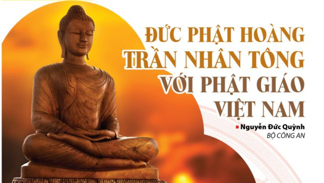 Đức Phật hoàng Trần Nhân Tông với Phật giáo Việt Nam